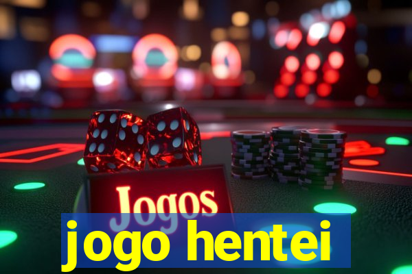 jogo hentei